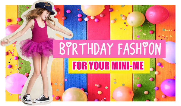 Birthday Looks for Your Little Mini-Me
